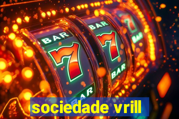 sociedade vrill